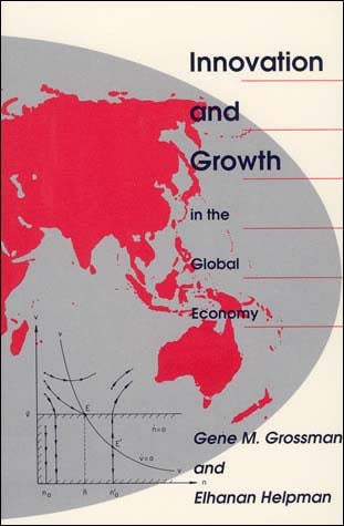 Innovation and Growth in the Global Economy | Elhanan Helpman